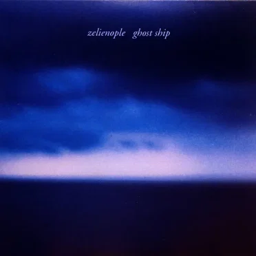 Ghost Ship by Zelienople - album cover