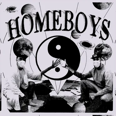 "HOMEBOYS" EP