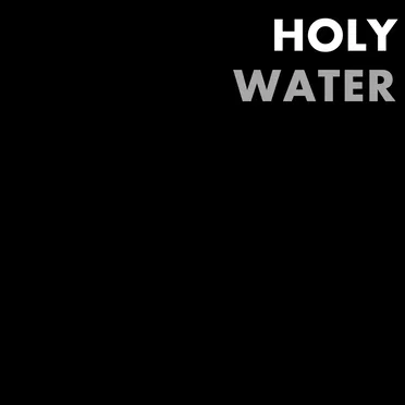 Holy Water