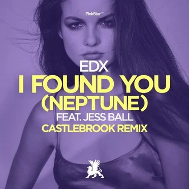 I Found You (Neptune) (Castlebrook remix)