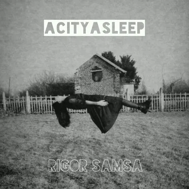 Rigor Samsa by ACITYASLEEP - album cover
