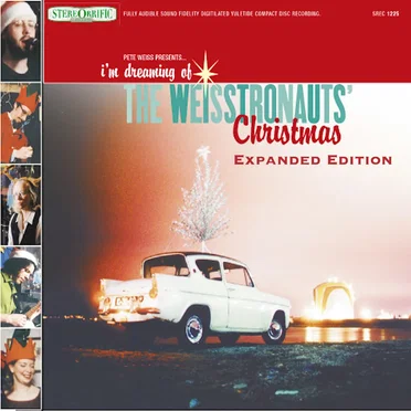 I'm Dreaming of the Weisstronauts' Christmas by The Weisstronauts - album cover