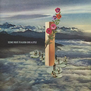 Give a Little by Scenic Route to Alaska - album cover