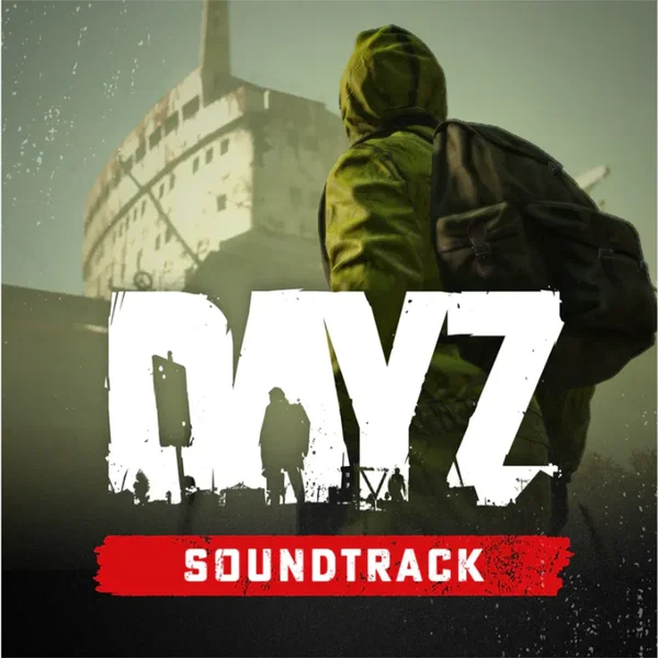 DayZ Soundtrack