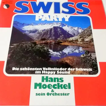 Swiss Party by Hans Moeckel und sein Orchester - album cover