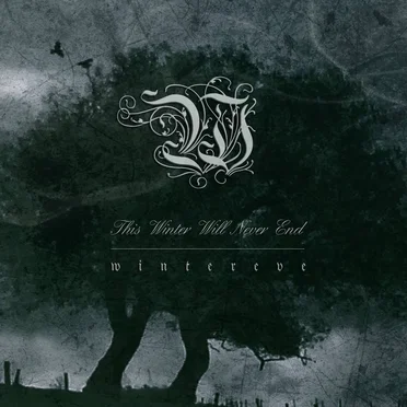 This Winter Will Never End by Wintereve - album cover