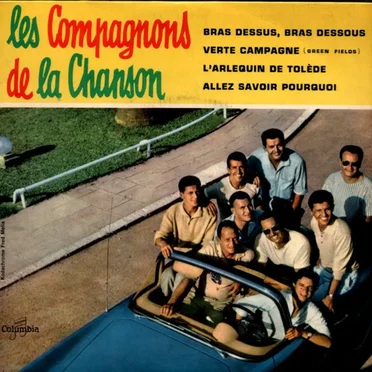 Bras dessus, bras dessous / Verte Campagne / L’Arlequin de Tolède / Allez savoir pourquoi