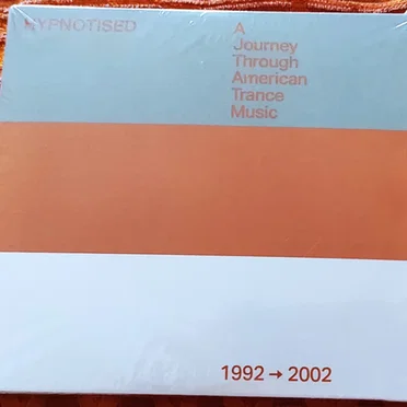 Hypnotised: A Journey Through American Trance Music (1992 ➞ 2002) by Various Artists - album cover
