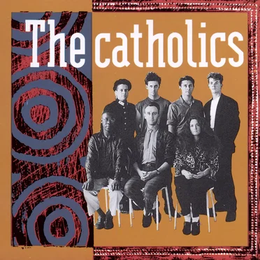 The catholics by The catholics - album cover