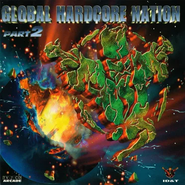 Global Hardcore Nation Part 2 by Various Artists - album cover