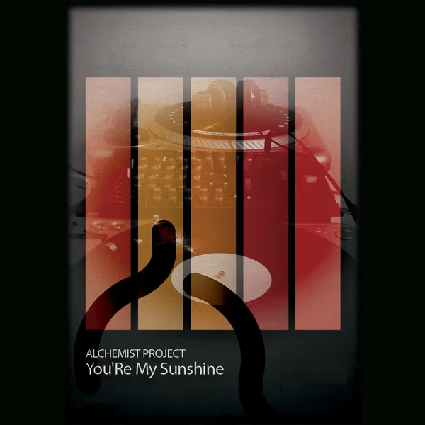 You’re My Sunshine