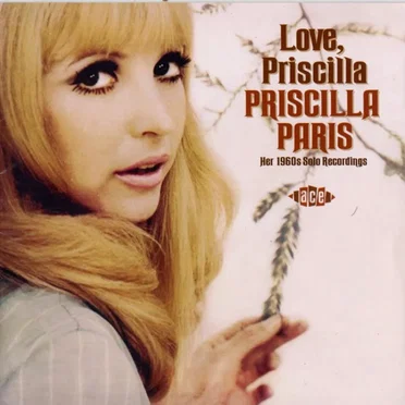 Love, Priscilla: Her 1960s Solo Recordings
