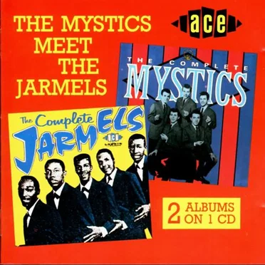The Mystics Meet The Jarmels by Various Artists - album cover