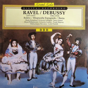 Ravel: Boléro / Rhapsodie espagnole / Debussy: Iberia