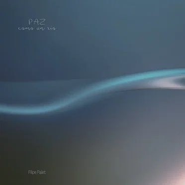 Paz Como Un Río