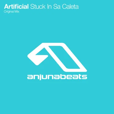 Stuck in Sa Caleta by Artificial - album cover