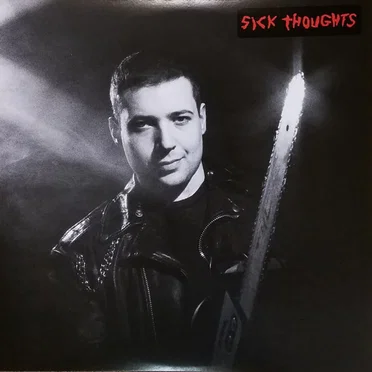 Sick Thoughts