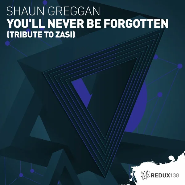 You'll Never Be Forgotten
