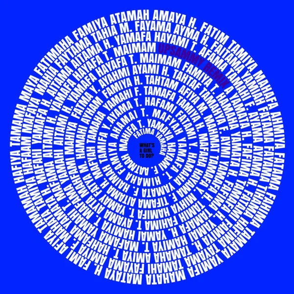 What's a Girl to Do (Upsammy Remix)