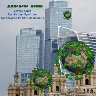 Severe Acute Respiratory Syndrome Coronavirus Two: The Dead World