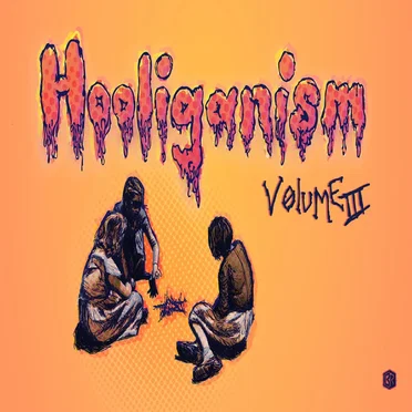 Hooliganism Vol. 3 by Various Artists - album cover