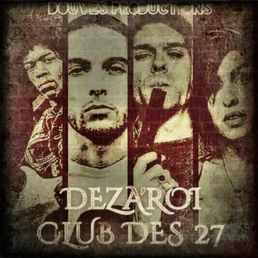 Club des 27 by Deza'roi - album cover