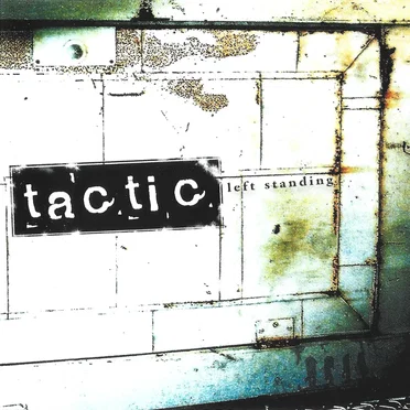 Left Standing by Tactic - album cover