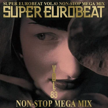 Super Eurobeat, Volume 83: Non-Stop Mega Mix by Various Artists - album cover