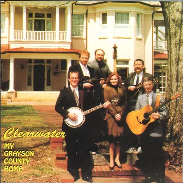My Grayson County Home by Clearwater - album cover