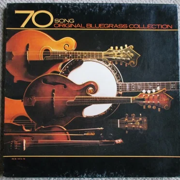70 Song Original Bluegrass Collection by Various Artists - album cover