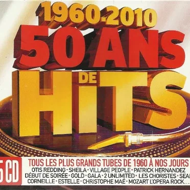 1960–2010 : 50 ans de hits by Various Artists - album cover