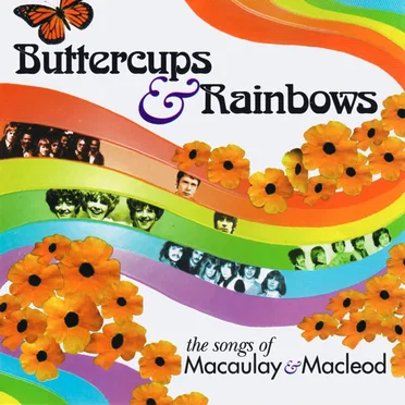 Buttercups & Rainbows: The Songs of Macaulay & Macleod by Various Artists - album cover