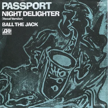 Night Delighter / Ball the Jack