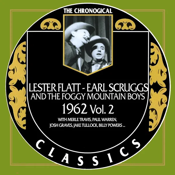 The Chronogical Classics: Lester Flatt and Earl Scruggs 1963–1964