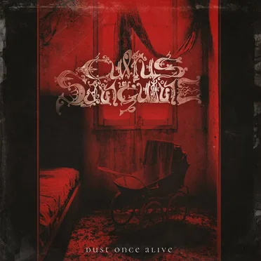 Dust Once Alive by Cultus Sanguine - album cover
