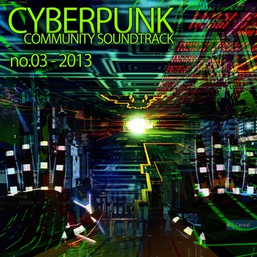 Cyberpunk Community Soundtrack No.03 by Various Artists - album cover