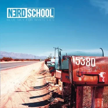 Blue Sky For White Lies by Nerd School - album cover