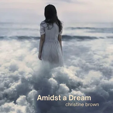 Amidst a Dream