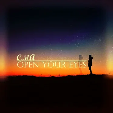 Open Your Eyes by CMA - album cover