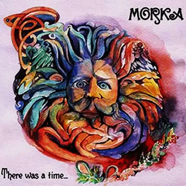 There Was a Time... by Morka - album cover