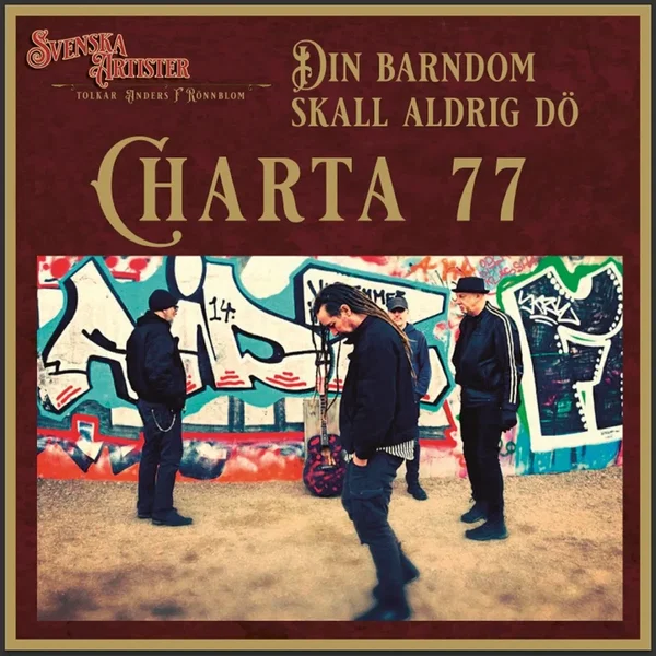 Din barndom skall aldrig dö