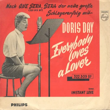 Everybody Loves a Lover / Instant Love