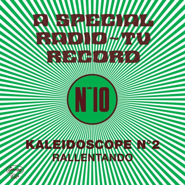 Kaleidoscope N°2 - Rallentando