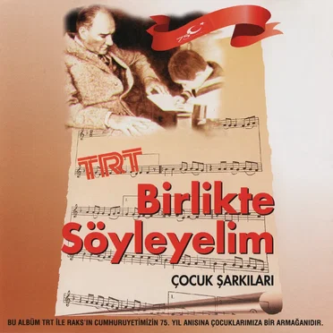 Birlikte Söyleyelim: Çocuk Şarkıları by Various Artists - album cover