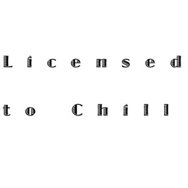 Licensed to Chill by KU - album cover