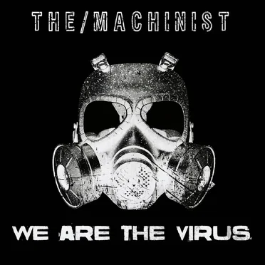 We Are the Virus