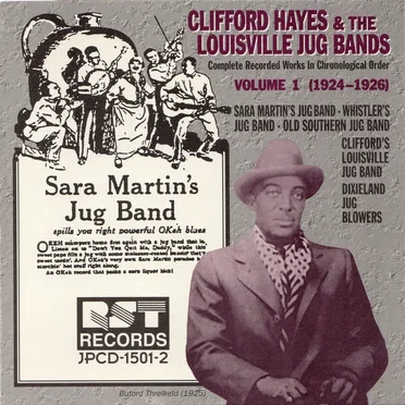 Clifford Hayes & the Louisville Jug Bands, Vol. 1 (1924 - 1926) by Clifford Hayes - album cover