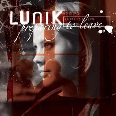 Preparing to Leave by Lunik - album cover