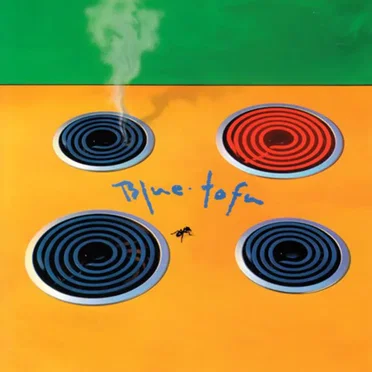 Blue Tofu by Blue Tofu - album cover