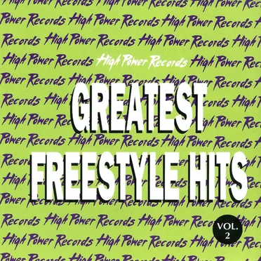 Greatest Freestyle Hits, Vol. 2 by Various Artists - album cover